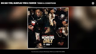 Big Sad 1900, Blueflag 1900 & HeyTaewon - Terms & Conditions (Official Audio)