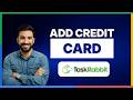 How to add credit card on Taskrabbit[LATEST GUIDE]