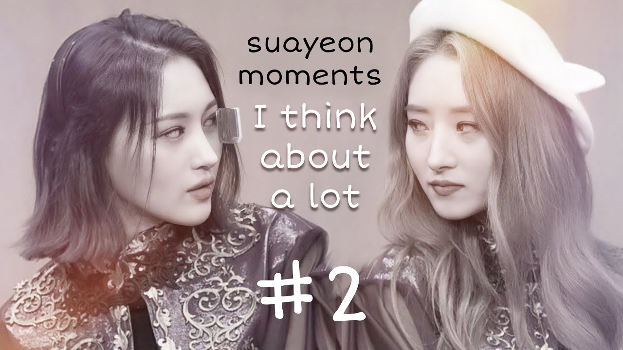 suayeon moments i think about a lot #2