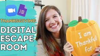 Digital Escape Rooms Using Google Forms and Zoom (Thanksgiving Edition!)