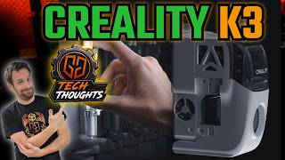 Creality K3: First Thoughts & How It Could Improve Our Workflow?!