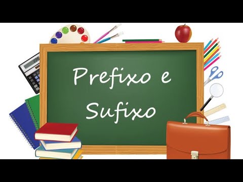 AULA DE PORTUGUÊS | PREFIXO E SUFIXO