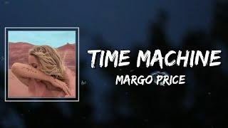 Margo Price - Time Machine Lyrics