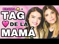 Tag de la Mamá + BROMA👩‍👧 ¡Me entere de TODO! 😞 | Cielo Anais