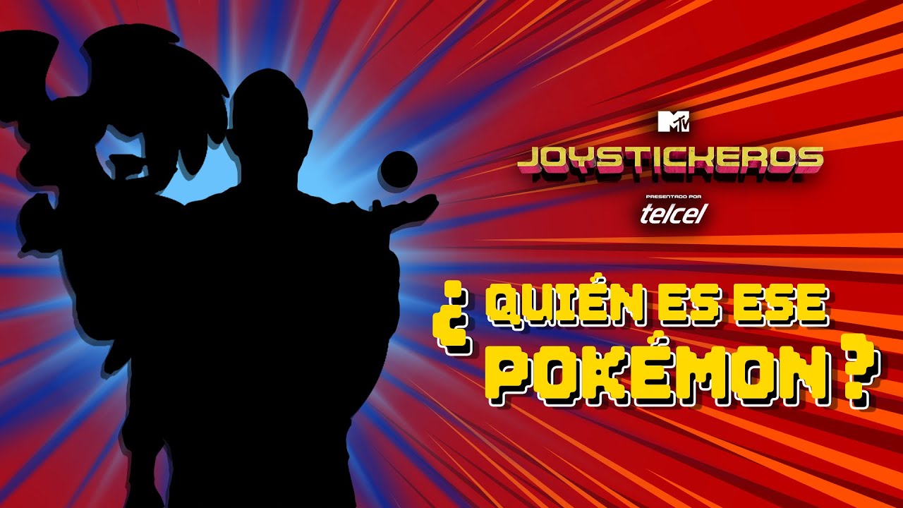 ¿Quién es ese Pokémon? | Joystickeros | MTV LA