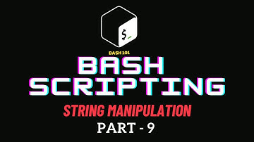 Mastering Bash Scripting: String Manipulation Techniques #linux #opensource #bashscripting