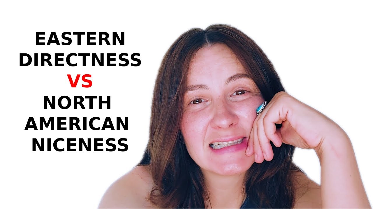 My Weekly Rant: How Eastern European Directness Clashes With North ...