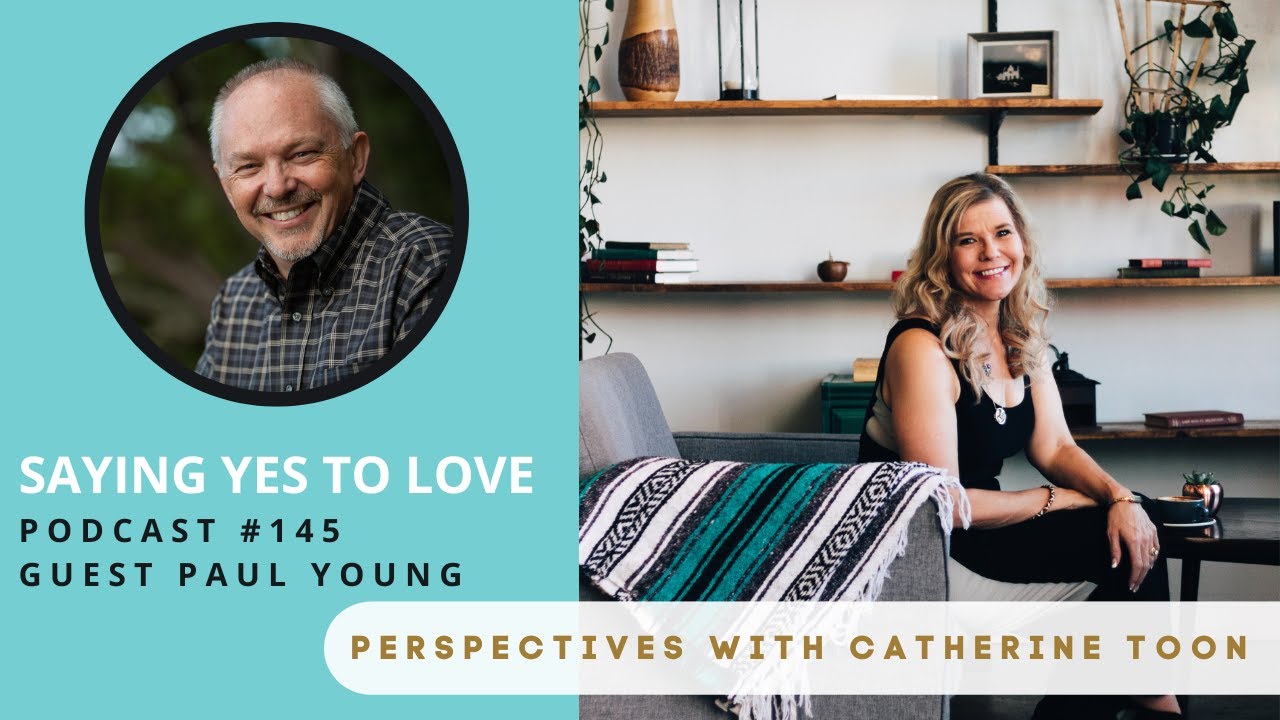 Говорим «Да» любви с гостем Полом Янгом | Подкаст, выпуск 145