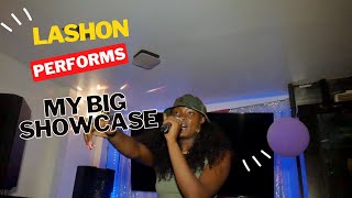 LASHON performs @ My Big Showcase