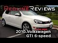 Redline One-Year Review: 2010 Volkswagen GTI 6-speed