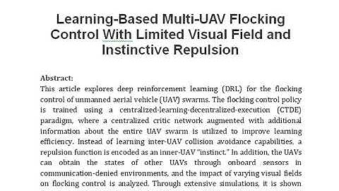 Learning Based Multi UAV Flocking Control With Limited Visual Field and Instinctive Repulsion