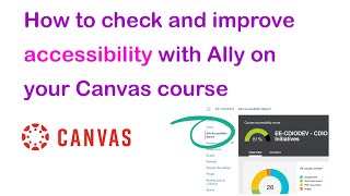 How to check and improve content accessibility with Ally on your Canvas course