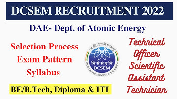 DCSEM (DAE) Recruitment 2022 | Dept. of Atomic Energy | Govt Job for BE/B.Tech/Diploma/ITI