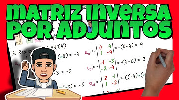 ✅ MATRIZ INVERSA por DETERMINANTES por MÉTODO del ADJUNTO