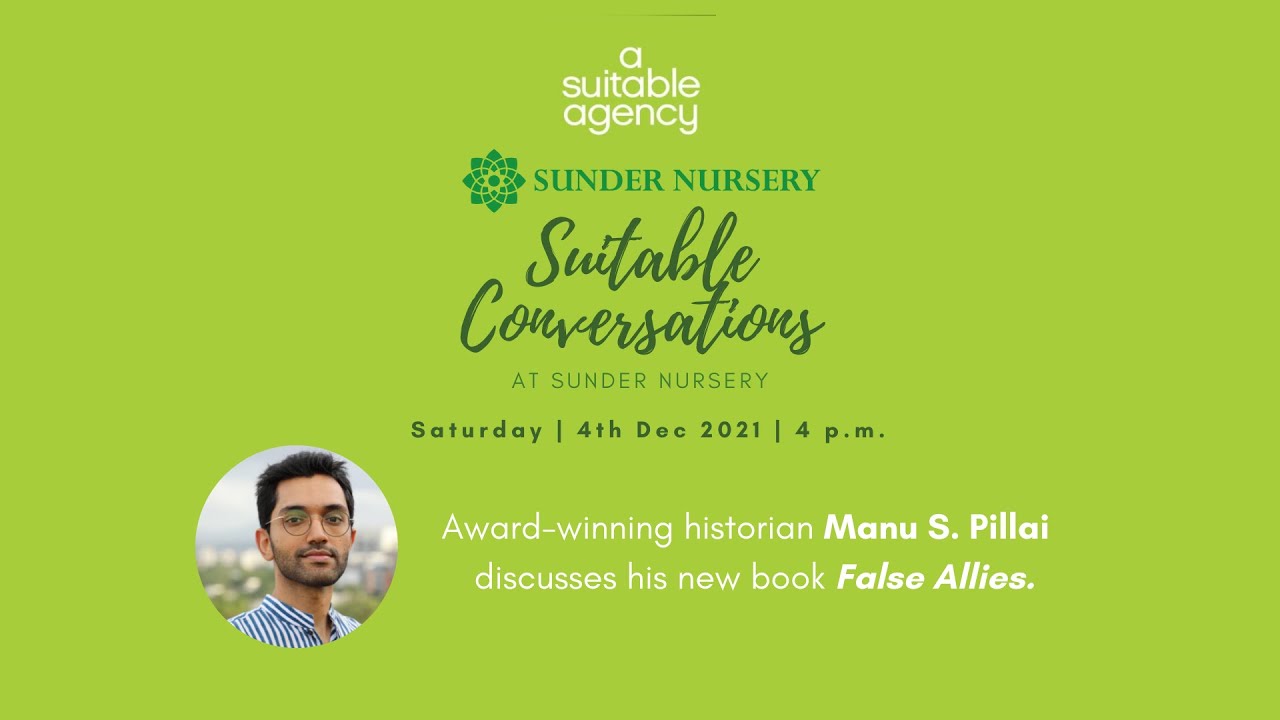 Suitable Conversations at Sunder Nursery: Manu S. Pillai
