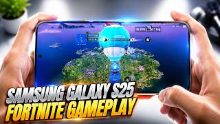 SAMSUNG GALAXY S25 FORTNITE Gameplay 2026 | Snapdragon 8 Elite