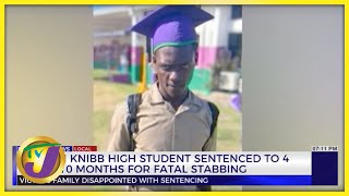 William Knibb High Student Sentenced to 4 Yrs 10 Months for Fatal Stabbing | TVJ News - Dec 5 2022