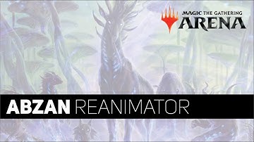 MTG Arena | Zendikar Rising Standard | Abzan Reanimator