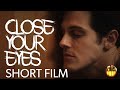 Close your eyes  horror short film  cranks picks presented by cranked up films