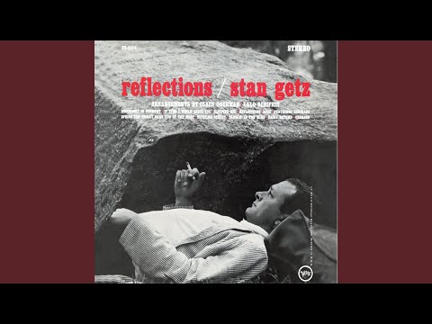 Stan Getz Reflections Blowin In The Wind Stan Getz Reflections Blowin In The Wind