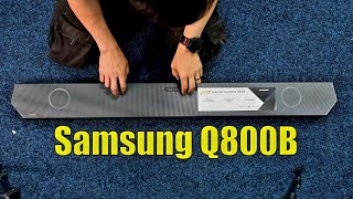 Samsung Q800B Soundbar 2022 Unboxing, Setup, Dimensions and Tests on TV, Music and Movies