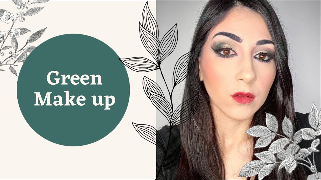 Green Make up tutorial YouTube