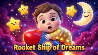 🚀 Rocket Ship of Dreams | Fun 3D Kids Song About Bedtime & Counting | Nursery Rhymes screenshot 3