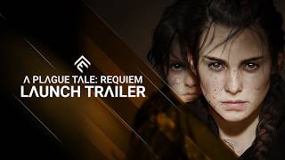 A Plague Tale: Requiem - Launch Trailer 2160p