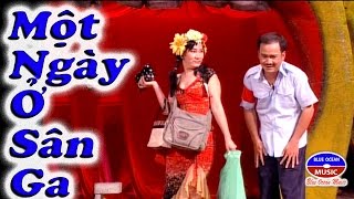 Hai Kich | Mot Ngay O San Ga (Hoang Son Cuoi De Yeu)