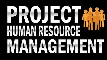 FREE PMP Project Management Training! HUMAN RESOURCE MANAGEMENT