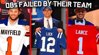 7 Times an NFL Team FAILED Their First Round QB