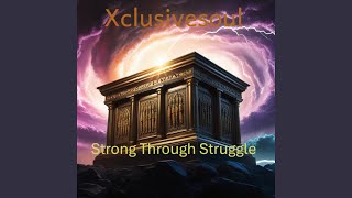 Strong Through Struggle