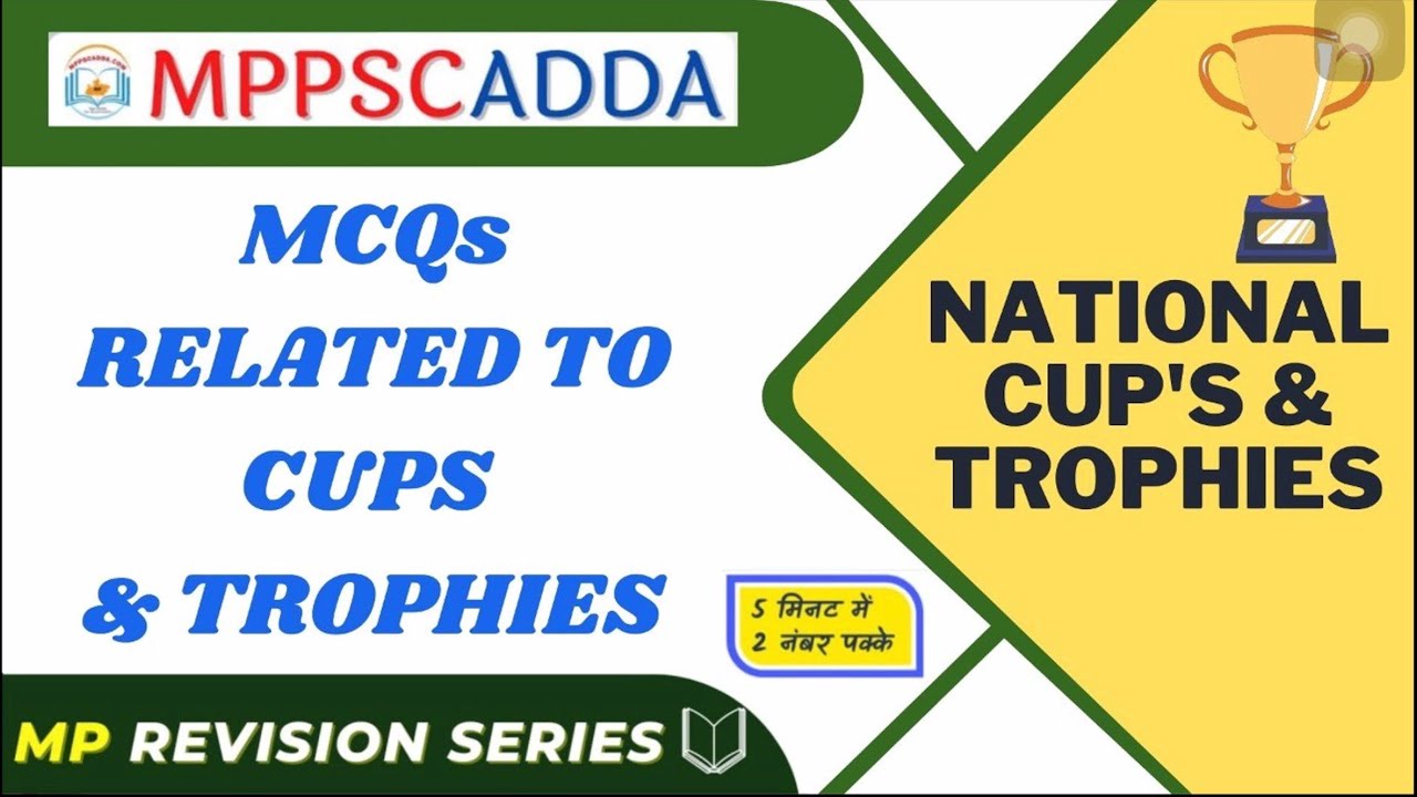 Imp MCQ's of Sports Cups,Winners & Trophies MPPSC 2022 mppsc2022 