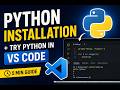 Python Installation &amp; Setup in VS Code | Windows | Beginner Friendly (5 Minutes)