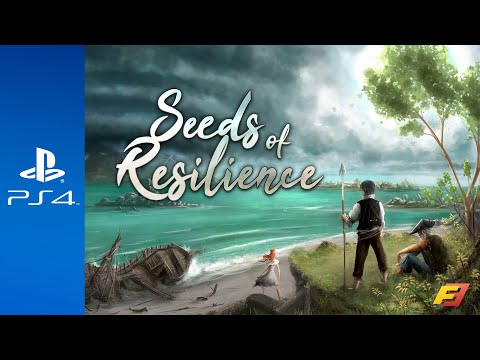 Seeds of Resilience || PlayStation 4 Trailer