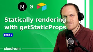 Next.js with Airtable Part 2 - statically render with getStaticProps