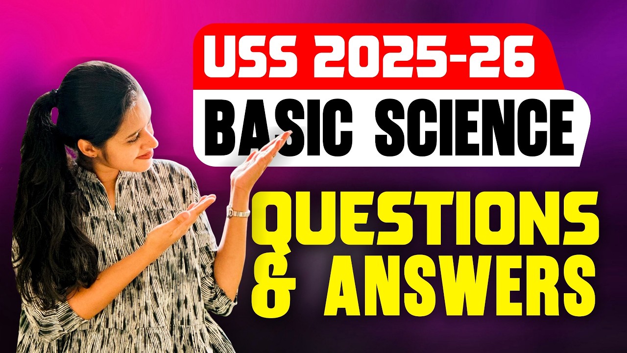 USS Exam 2025-26 | Basic Science | Acids & Bases | Question and Answers | Exam Winner USS