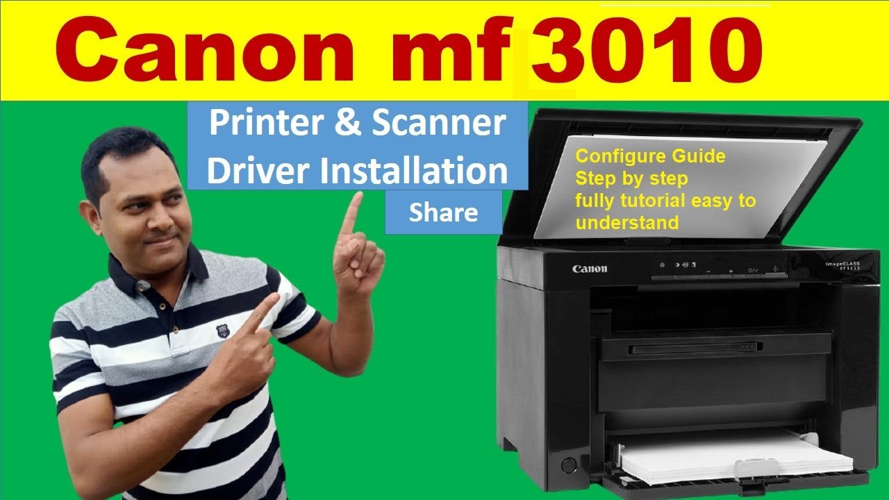 promotion Outcome a little How to Install/Configure/Share Canon MF3010 Printer/Scanner in Windows 10 | Canon  MF3010 Printer - YouTube