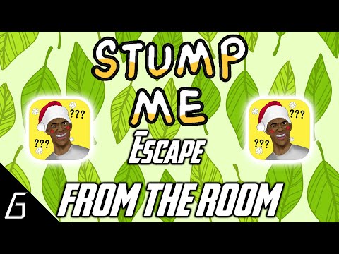 Stump Me Challenge | Escape From The Room | Level 1 2 3 4 5 6 7 8 9 10