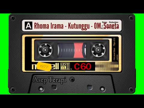 Rhoma Irama - Kutunggu - OM. Soneta