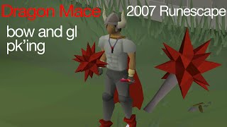 Dragon Mace Pking - Bow And Gl - 2007 Old School Runescape