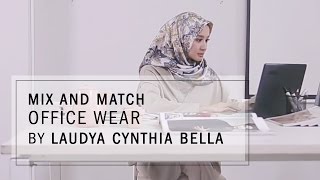Mix and Match Office Wear by Laudya Cynthia Bella