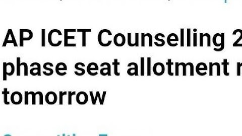 AP ICET COUNSELLING 2022 FINAL PHASE SEAT ALLOTMENT RESULT RELEASED TODAY, HOW TO CHECK,ADMISSIONS