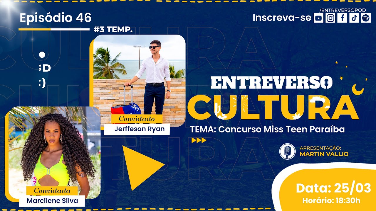 Entreverso Cultura: Marcilene Silva e Jerffeson Ryan - Miss Teen Paraíba