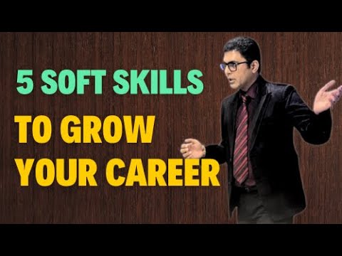 5 Soft Skills You Will Need To Grow & Be Successful In Your Career ...