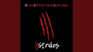 3 Strikes - 76Vosso