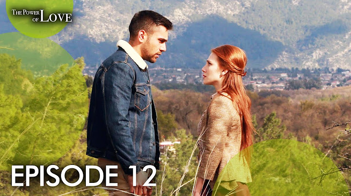 Sevdam Alabora I The Power Of Love - Episode 12 - Final