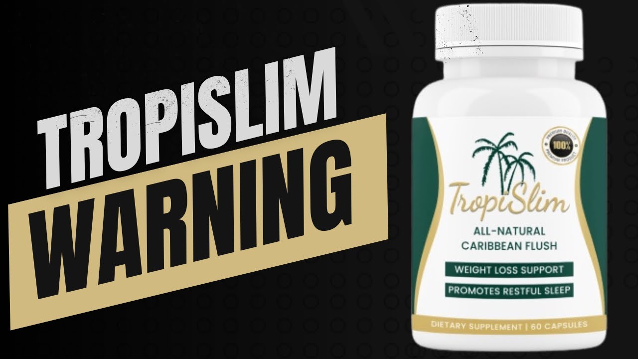 TropiSlim – 2024 WARNING FOR YOU!!! – TropiSlim Review – TropiSlim Supplement 2024