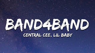 Central Cee  Band4band s Ft Lil Baby