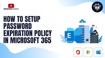 How to Setup Password Expiration Policy in Microsoft 365 | Networking Academy |#microsoft #exchange